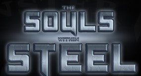 The Souls Within Steel